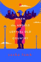 link-to-When-the-Angels-Left-the-Old-Country-in-the-library-catalog