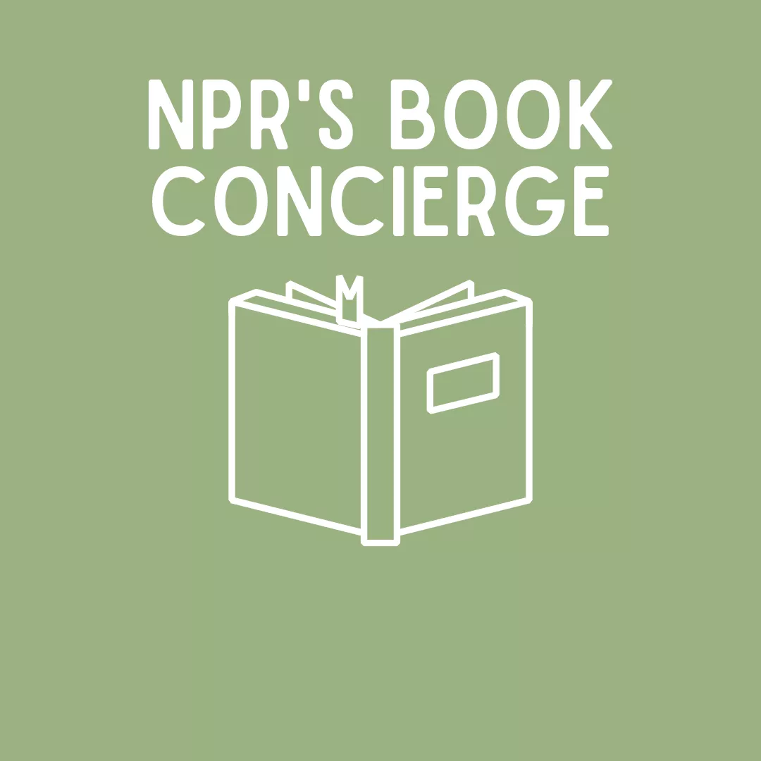 label reads NPR&#039;s Book Concierge